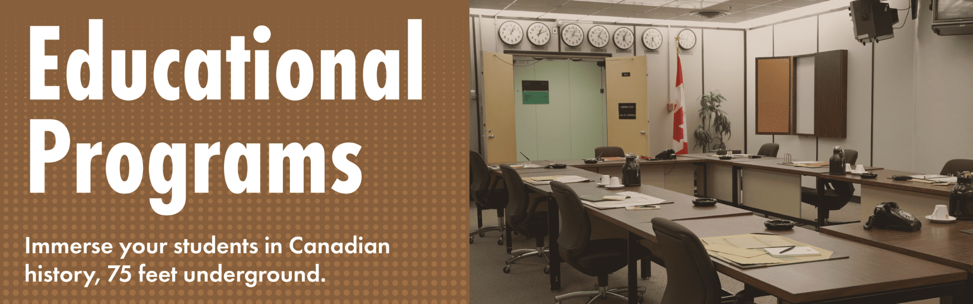 Educational Programs text and image of the Diefenbunker's War Cabinet Room.